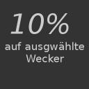 10% auf Wecker | 